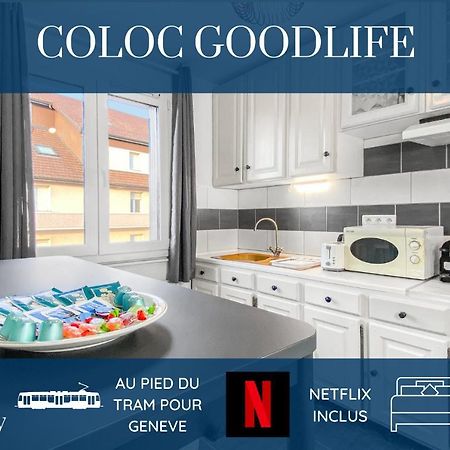 Homey Coloc Goodlife - Colocation Moderne - Chambres Privees - Wifi Et Netflix - Au Pied Du Tram Pour Geneve Ambilly Ngoại thất bức ảnh